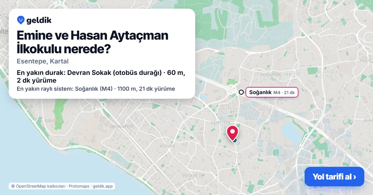 Emine ve Hasan Aytaçman İlkokulu nerede: haritada konumu ve en yakın duraklar, yürüme süreleriyle