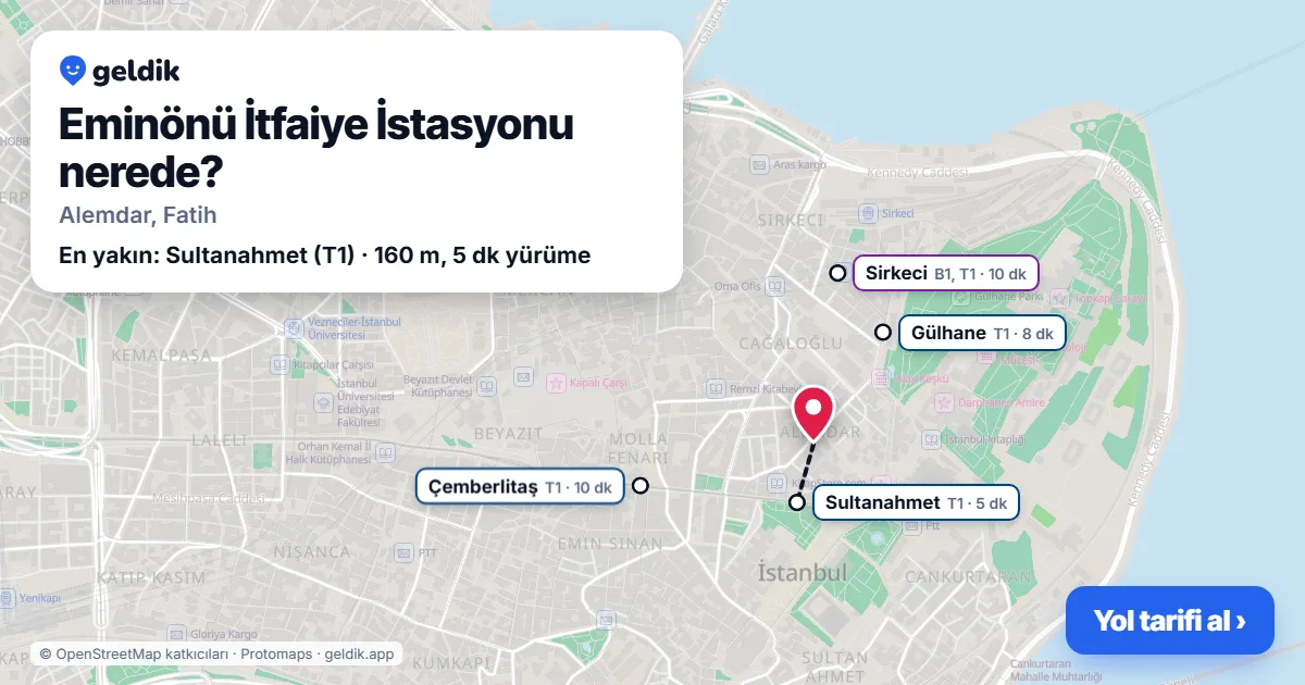 Eminönü İtfaiye İstasyonu nerede: haritada konumu ve en yakın duraklar, yürüme süreleriyle