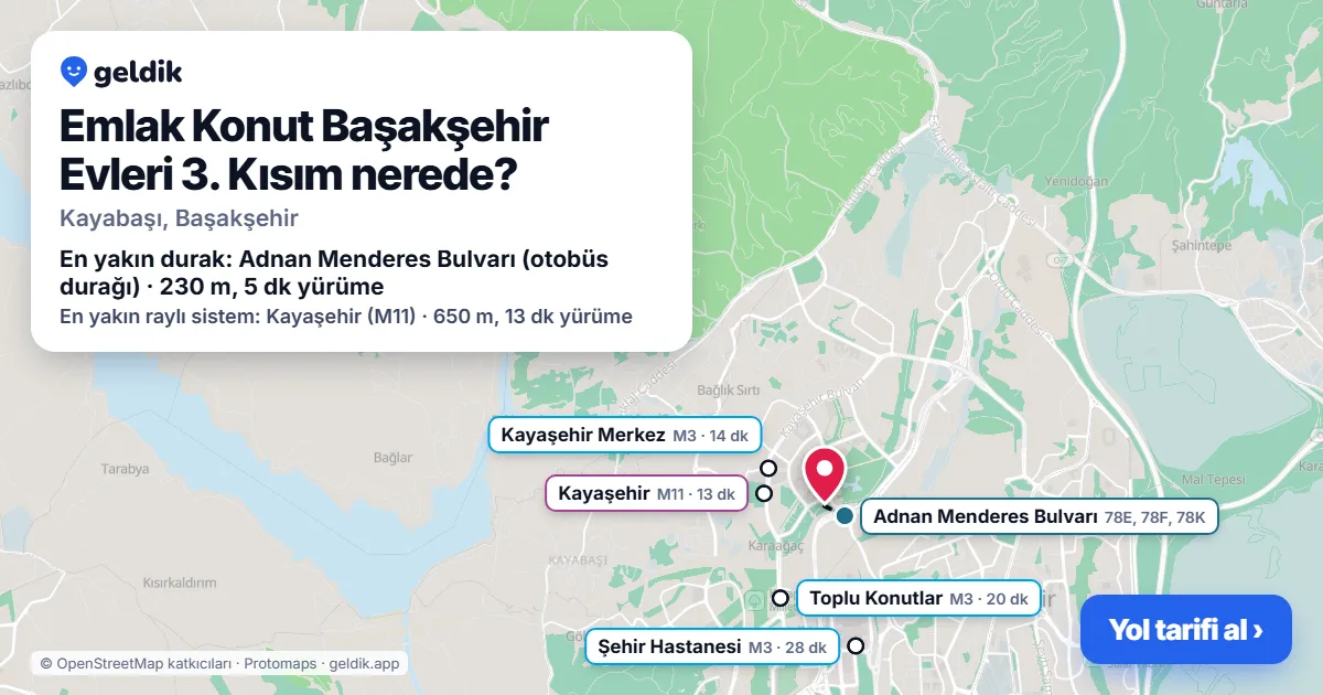 Emlak Konut Başakşehir Evleri 3. Kısım nerede: haritada konumu ve en yakın duraklar, yürüme süreleriyle