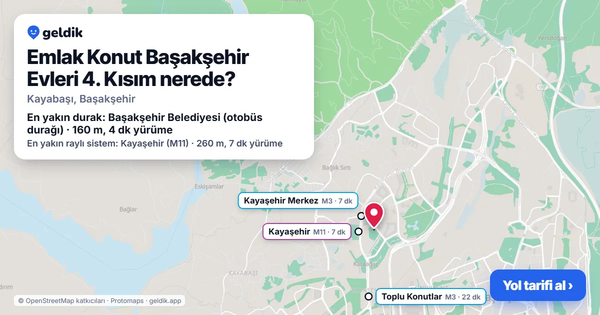 Emlak Konut Başakşehir Evleri 4. Kısım nerede: haritada konumu ve en yakın duraklar, yürüme süreleriyle