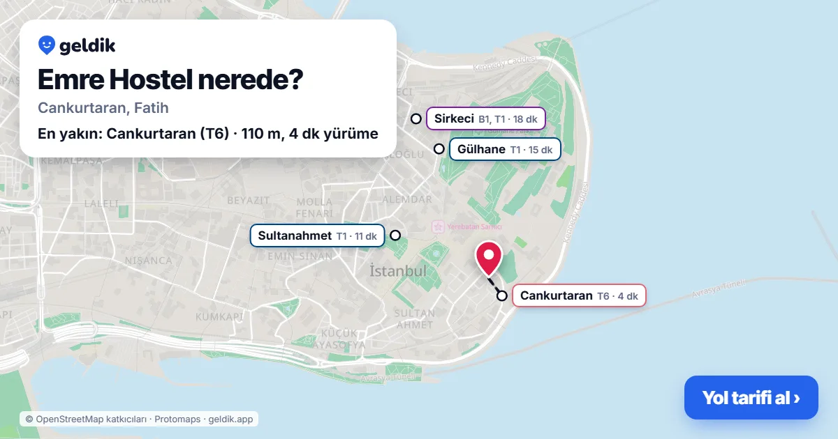 Emre Hostel nerede: haritada konumu ve en yakın duraklar, yürüme süreleriyle