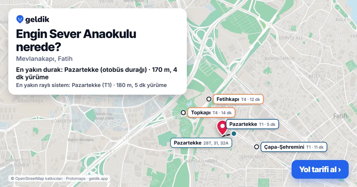 Engin Sever Anaokulu nerede: haritada konumu ve en yakın duraklar, yürüme süreleriyle