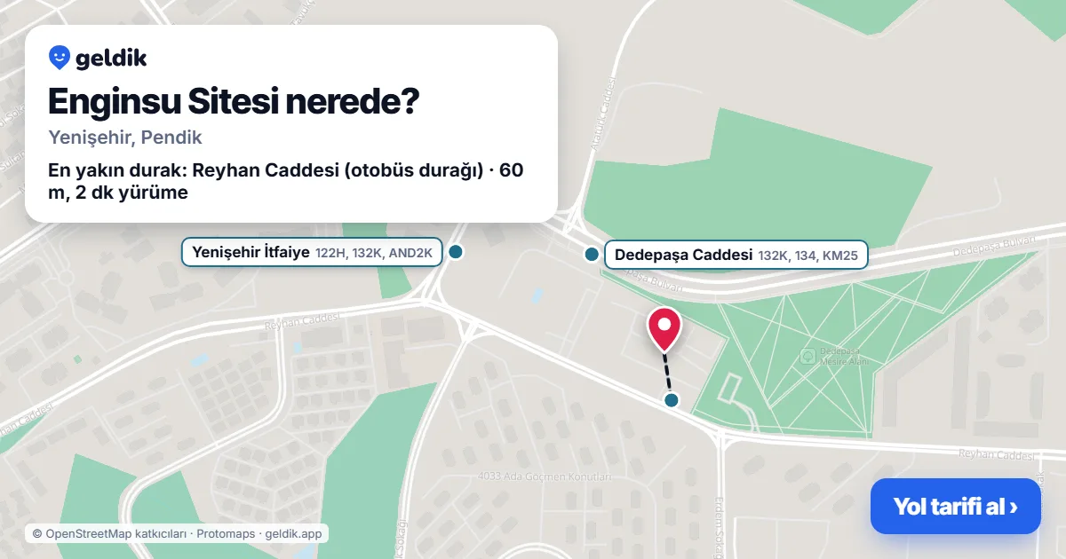 Enginsu Sitesi nerede: haritada konumu ve en yakın duraklar, yürüme süreleriyle