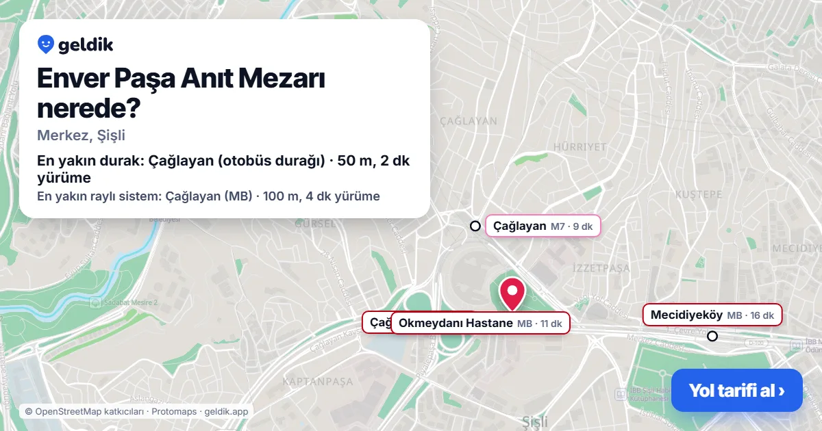 Enver Paşa Anıt Mezarı nerede: haritada konumu ve en yakın duraklar, yürüme süreleriyle