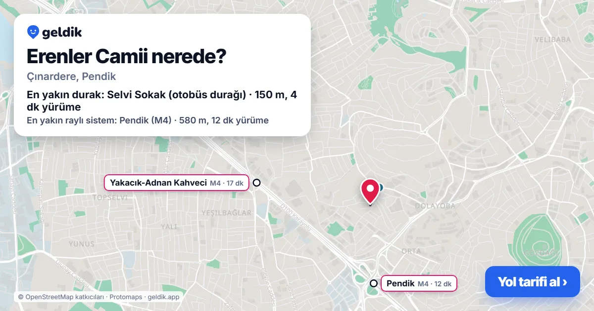 Erenler Camii nerede: haritada konumu ve en yakın duraklar, yürüme süreleriyle