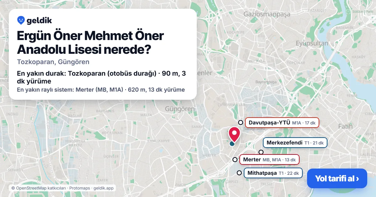 Ergün Öner Mehmet Öner Anadolu Lisesi nerede: haritada konumu ve en yakın duraklar, yürüme süreleriyle