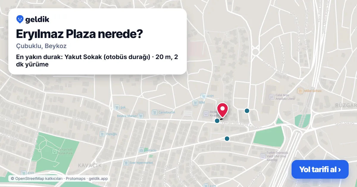 Eryılmaz Plaza nerede: haritada konumu ve en yakın duraklar, yürüme süreleriyle