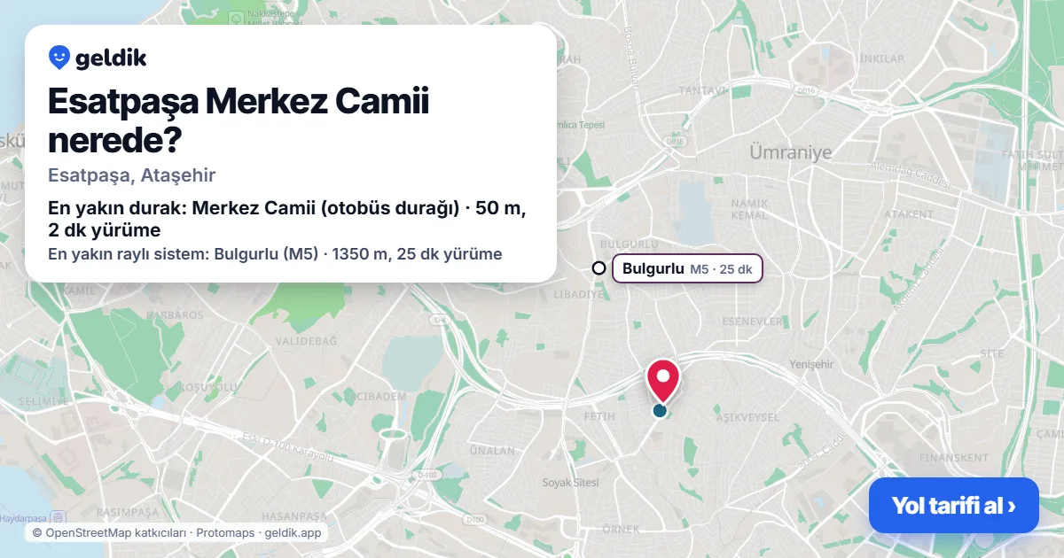 Where is Esatpaşa Merkez Camii: map with its location and the nearest stops, with walking times