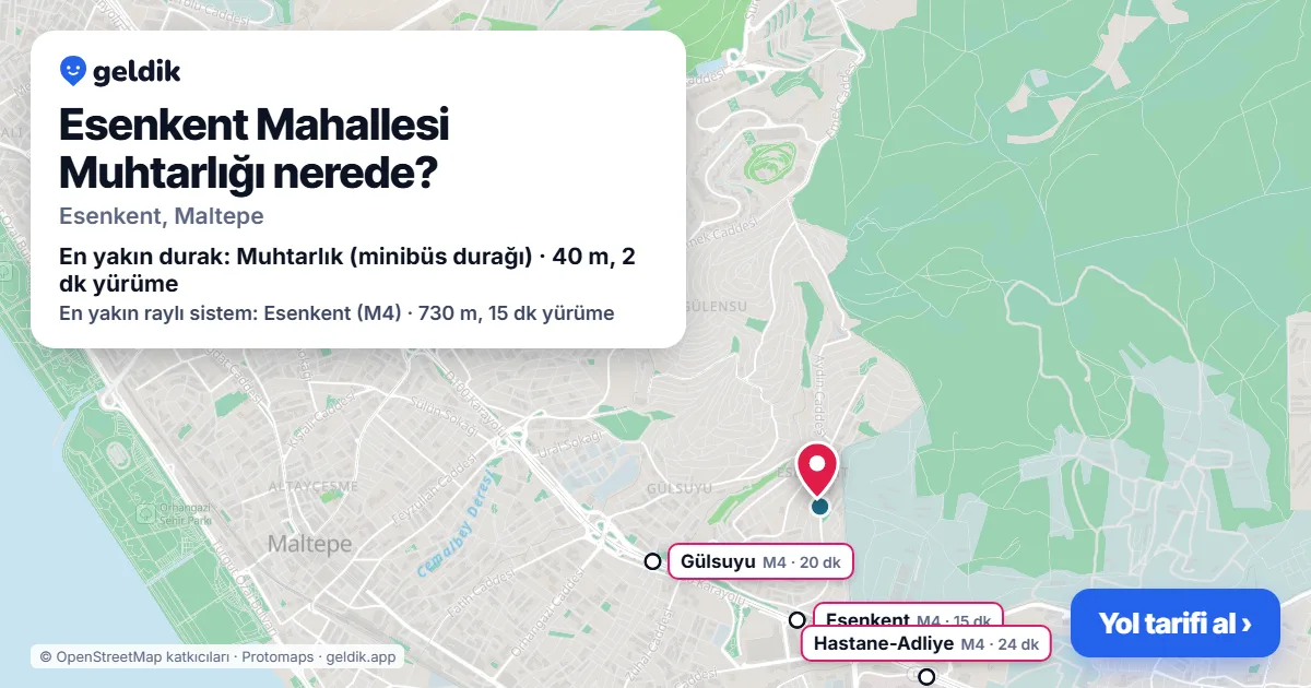Where is Esenkent Mahallesi Muhtarlığı: map with its location and the nearest stops, with walking times