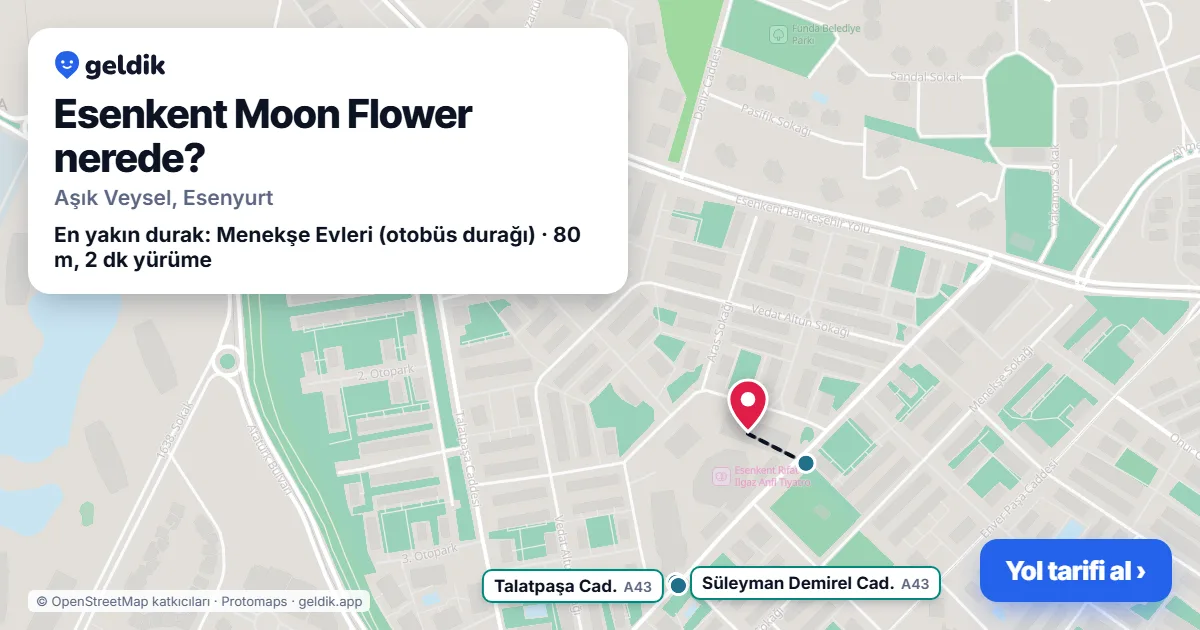 Esenkent Moon Flower nerede: haritada konumu ve en yakın duraklar, yürüme süreleriyle
