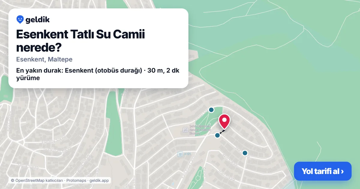 Where is Esenkent Tatlı Su Camii: map with its location and the nearest stops, with walking times