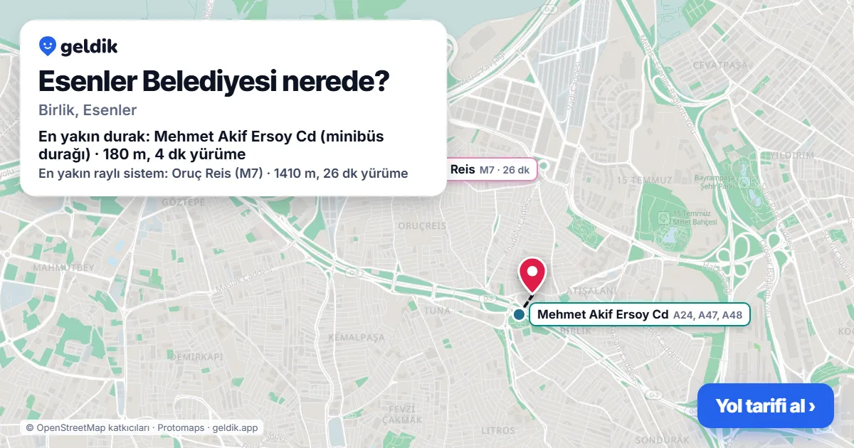 Esenler Belediyesi nerede: haritada konumu ve en yakın duraklar, yürüme süreleriyle