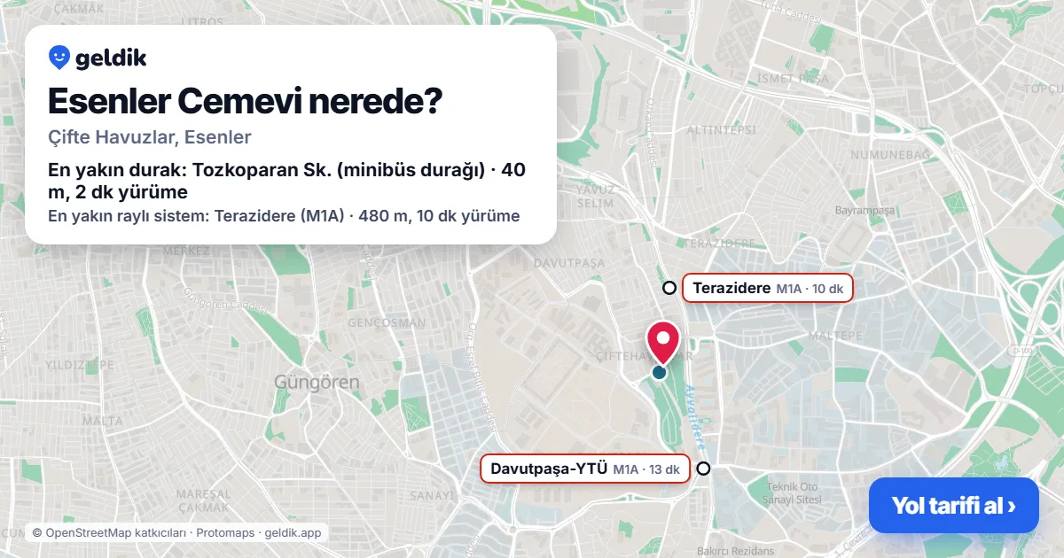Esenler Cemevi nerede: haritada konumu ve en yakın duraklar, yürüme süreleriyle
