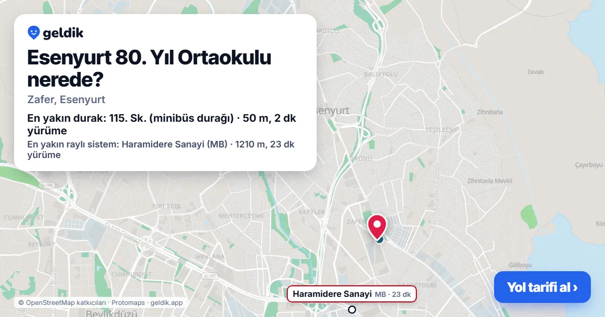 Esenyurt 80. Yıl Ortaokulu nerede: haritada konumu ve en yakın duraklar, yürüme süreleriyle