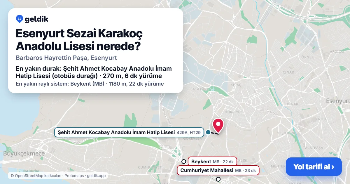 Where is Esenyurt Sezai Karakoç Anadolu Lisesi: map with its location and the nearest stops, with walking times