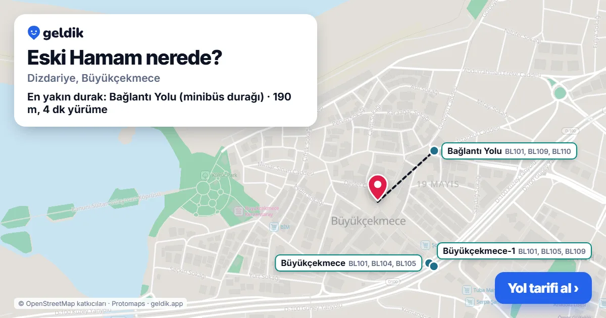 Eski Hamam nerede: haritada konumu ve en yakın duraklar, yürüme süreleriyle
