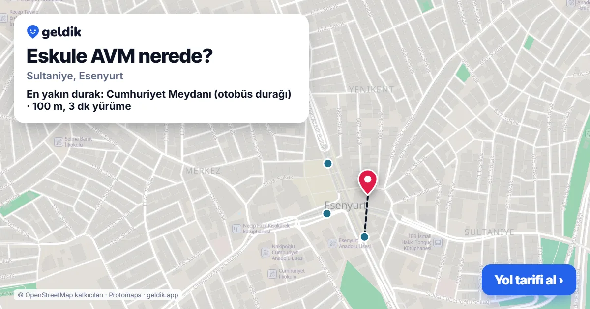Eskule AVM nerede: haritada konumu ve en yakın duraklar, yürüme süreleriyle