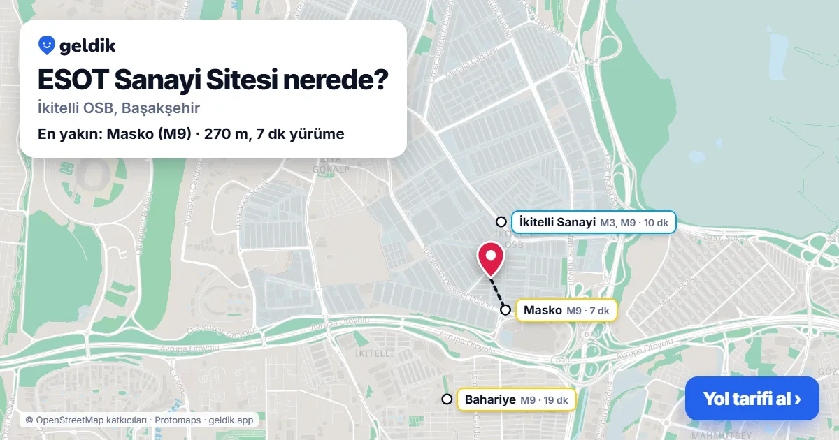 ESOT Sanayi Sitesi nerede: haritada konumu ve en yakın duraklar, yürüme süreleriyle