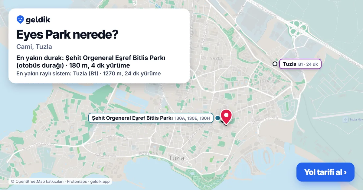 Eyes Park nerede: haritada konumu ve en yakın duraklar, yürüme süreleriyle
