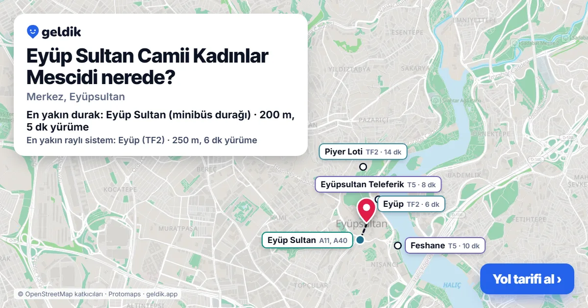 Where is Eyüp Sultan Camii Kadınlar Mescidi: map with its location and the nearest stops, with walking times