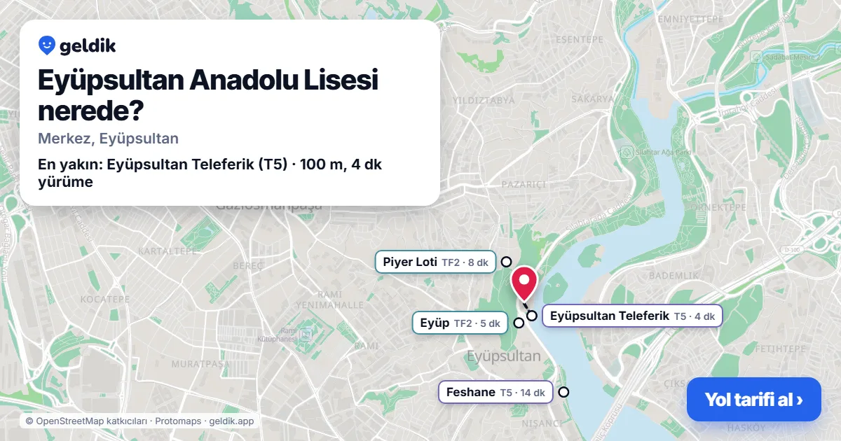 Eyüpsultan Anadolu Lisesi nerede: haritada konumu ve en yakın duraklar, yürüme süreleriyle