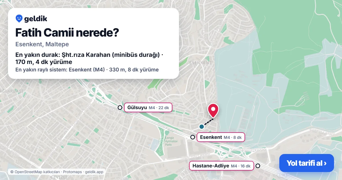 Fatih Camii nerede: haritada konumu ve en yakın duraklar, yürüme süreleriyle