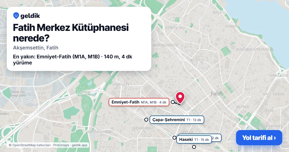 Where is Fatih Merkez Kütüphanesi: map with its location and the nearest stops, with walking times