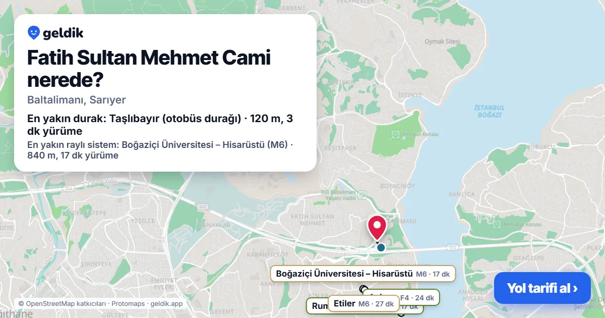 Fatih Sultan Mehmet Cami nerede: haritada konumu ve en yakın duraklar, yürüme süreleriyle