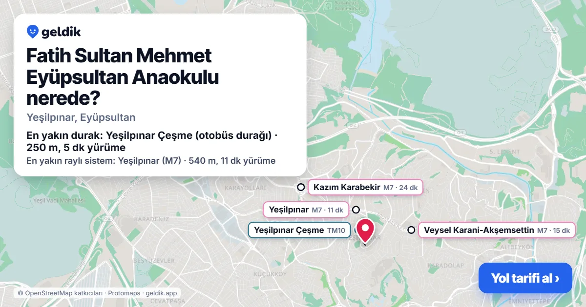 Where is Fatih Sultan Mehmet Eyüpsultan Anaokulu: map with its location and the nearest stops, with walking times
