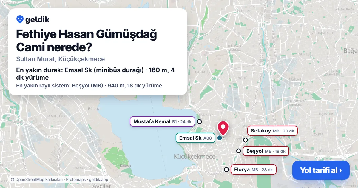 Fethiye Hasan Gümüşdağ Cami nerede: haritada konumu ve en yakın duraklar, yürüme süreleriyle