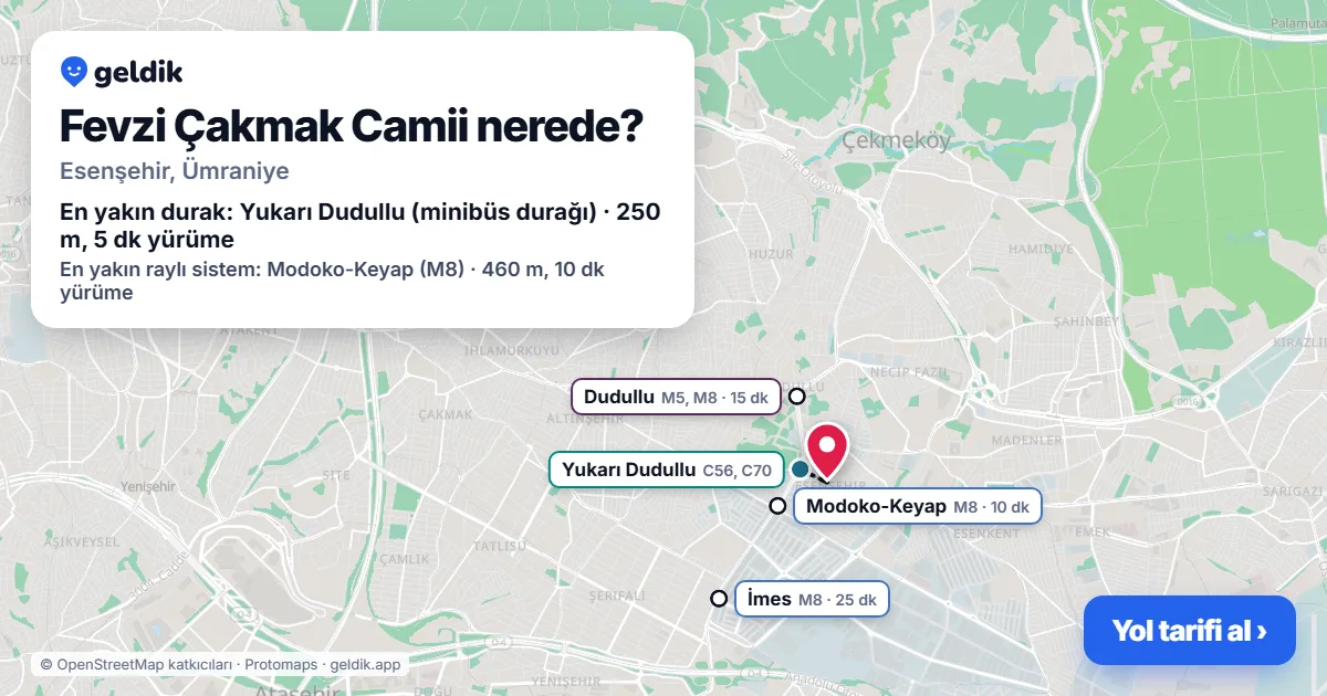 Fevzi Çakmak Camii nerede: haritada konumu ve en yakın duraklar, yürüme süreleriyle