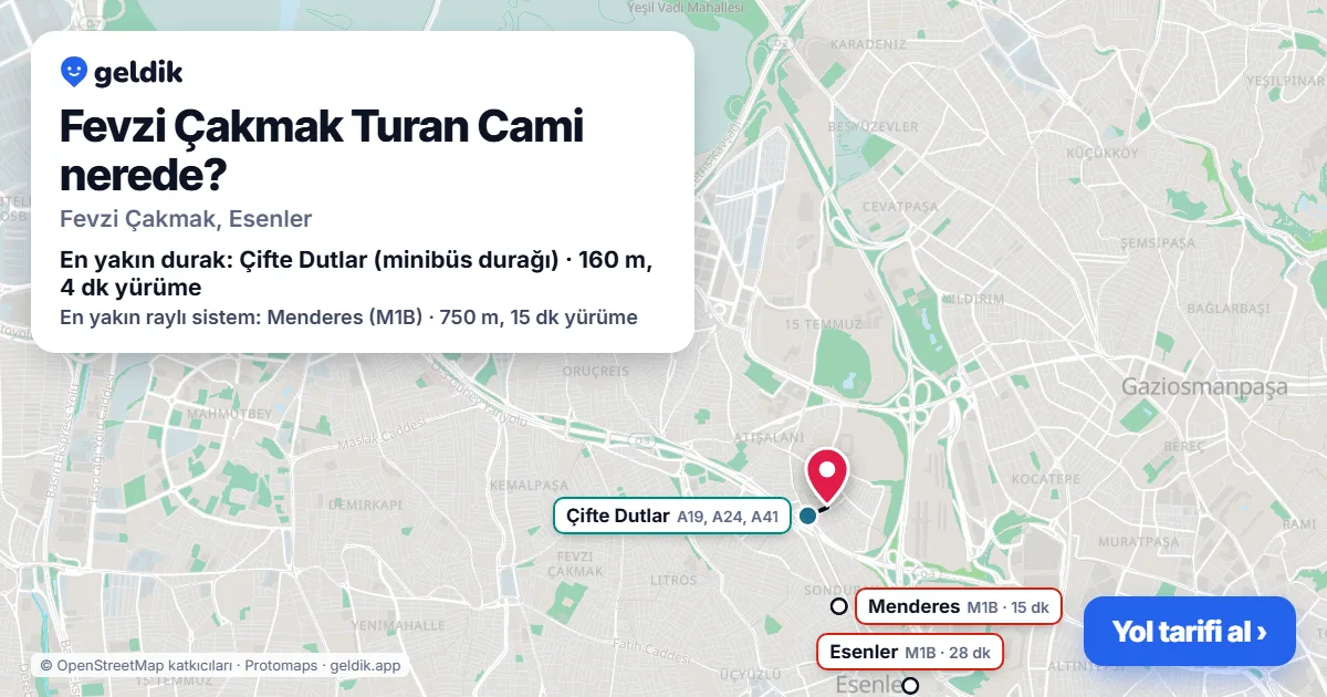Fevzi Çakmak Turan Cami nerede: haritada konumu ve en yakın duraklar, yürüme süreleriyle