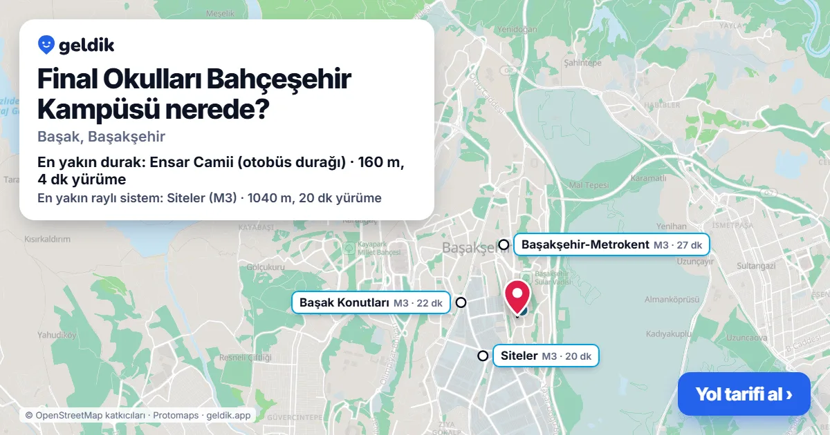 Final Okulları Bahçeşehir Kampüsü nerede: haritada konumu ve en yakın duraklar, yürüme süreleriyle