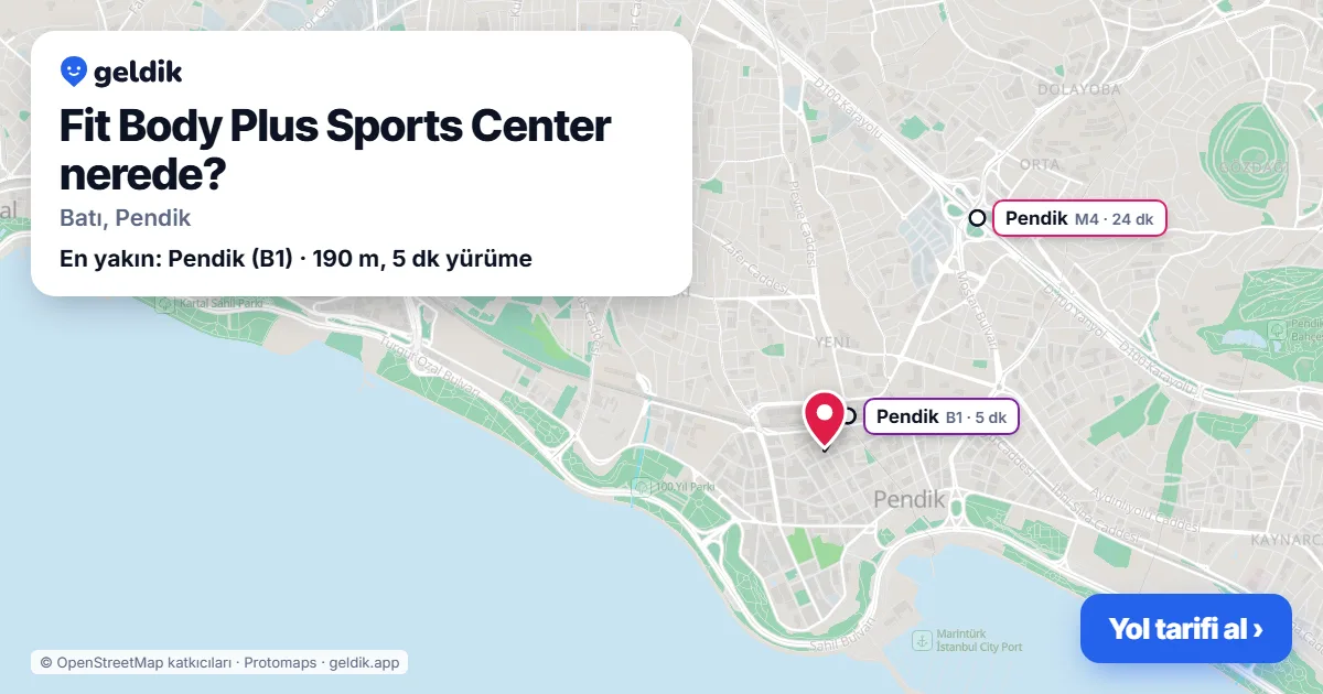 Fit Body Plus Sports Center nerede: haritada konumu ve en yakın duraklar, yürüme süreleriyle