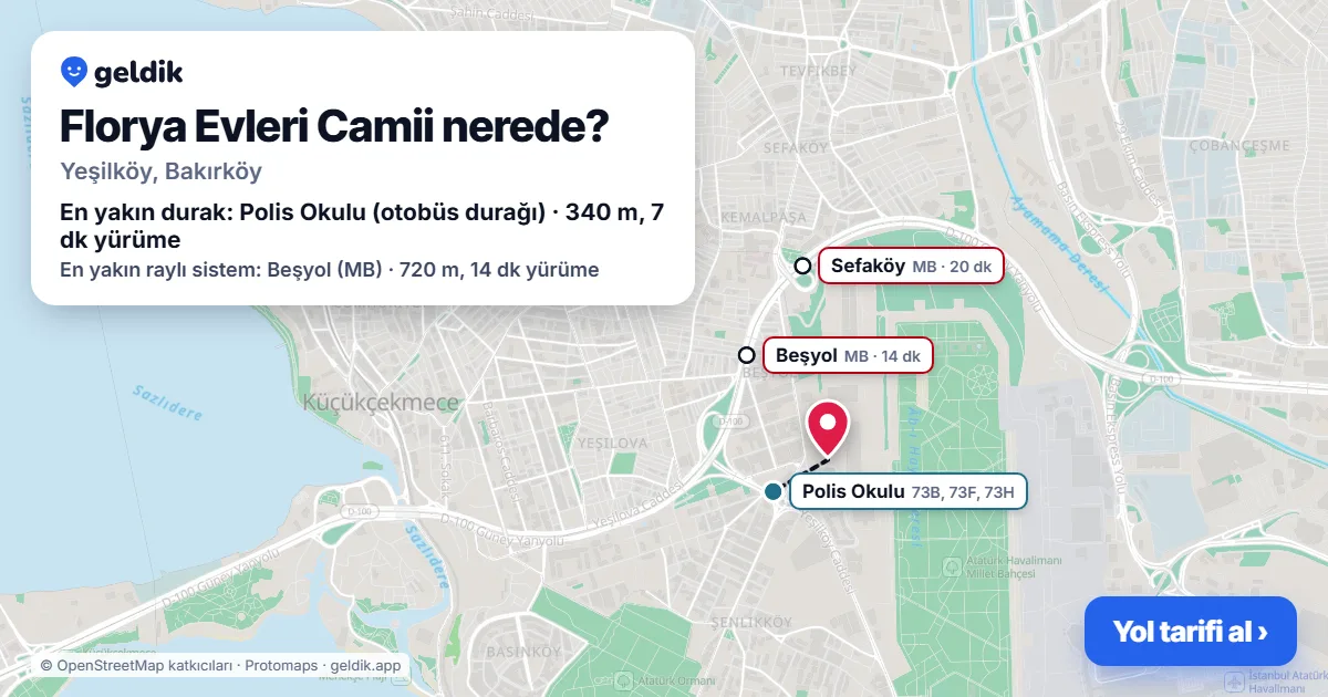 Florya Evleri Camii nerede: haritada konumu ve en yakın duraklar, yürüme süreleriyle