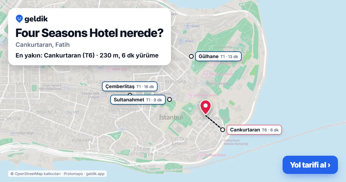 Four Seasons Hotel nerede: haritada konumu ve en yakın duraklar, yürüme süreleriyle