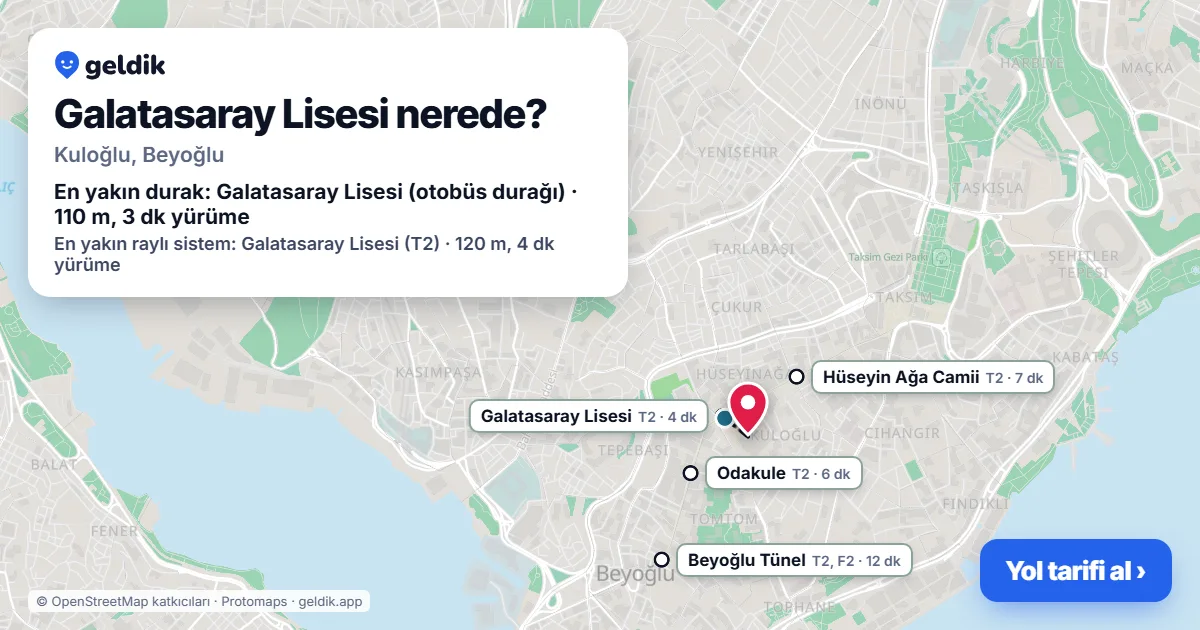 Where is Galatasaray Lisesi: map with its location and the nearest stops, with walking times