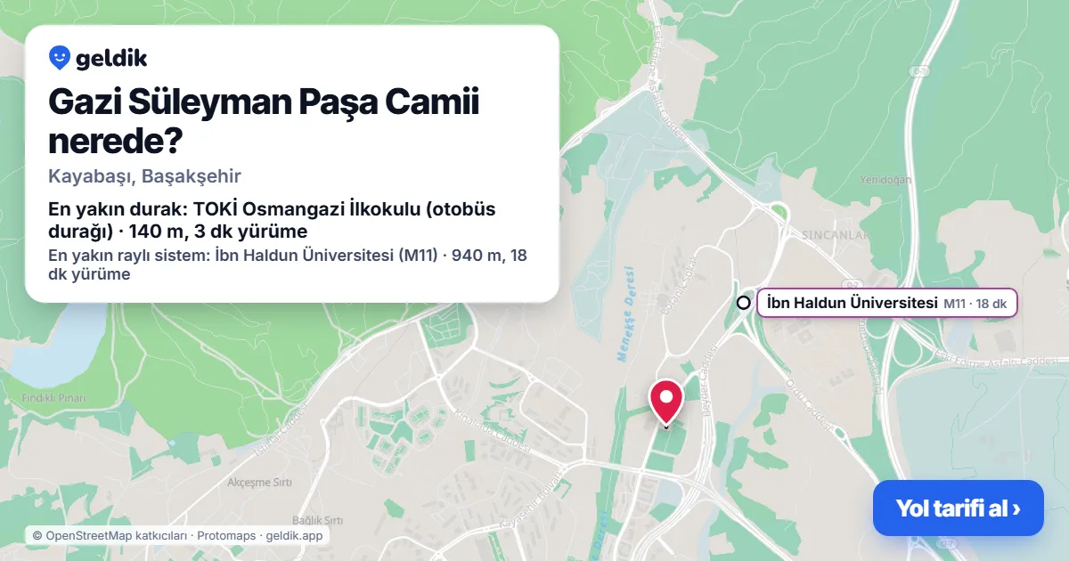 Where is Gazi Süleyman Paşa Camii: map with its location and the nearest stops, with walking times