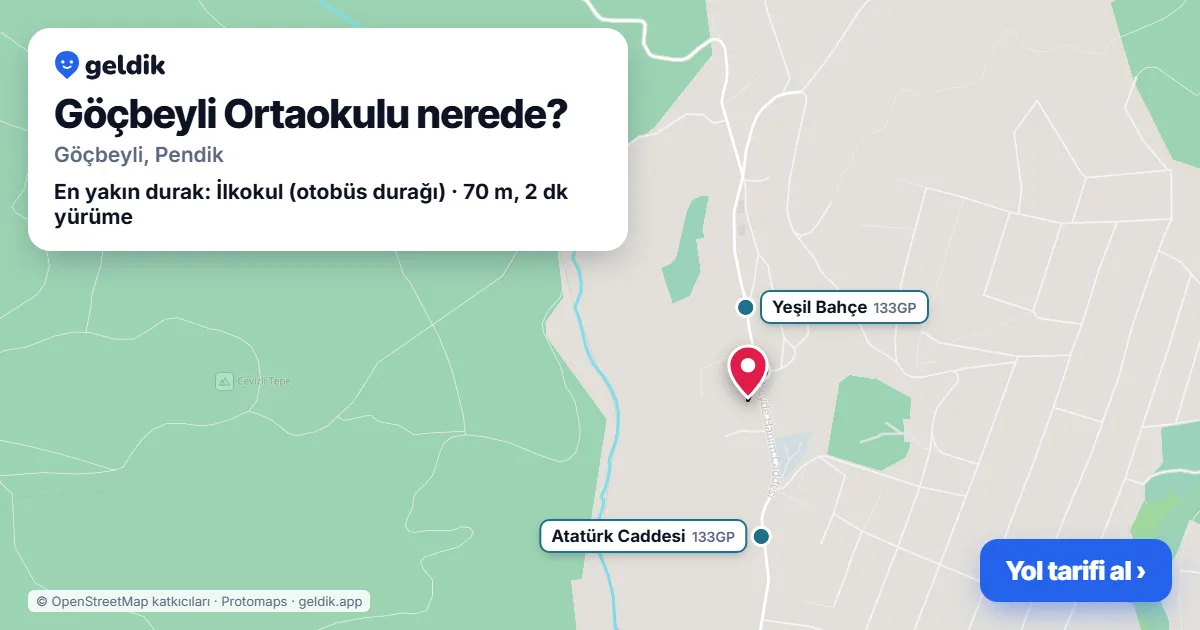 Göçbeyli Ortaokulu nerede: haritada konumu ve en yakın duraklar, yürüme süreleriyle