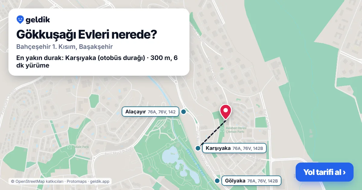 Gökkuşağı Evleri nerede: haritada konumu ve en yakın duraklar, yürüme süreleriyle