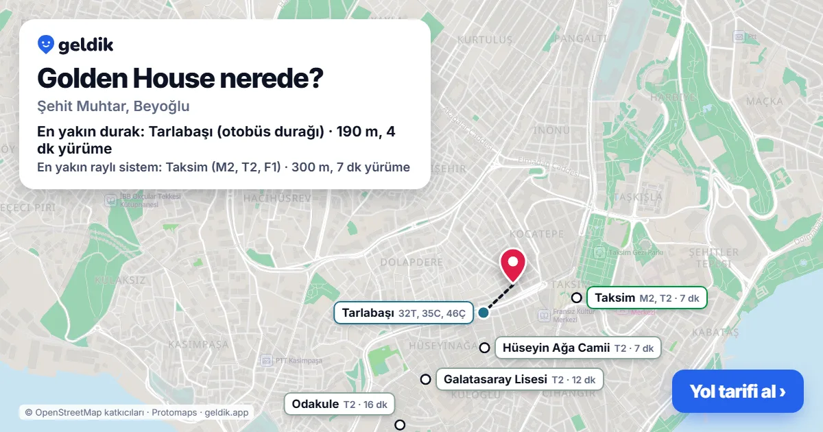Golden House nerede: haritada konumu ve en yakın duraklar, yürüme süreleriyle