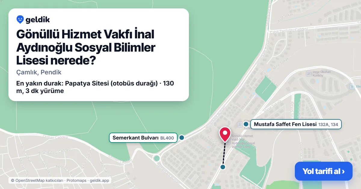 Gönüllü Hizmet Vakfı İnal Aydınoğlu Sosyal Bilimler Lisesi nerede: haritada konumu ve en yakın duraklar, yürüme süreleriyle