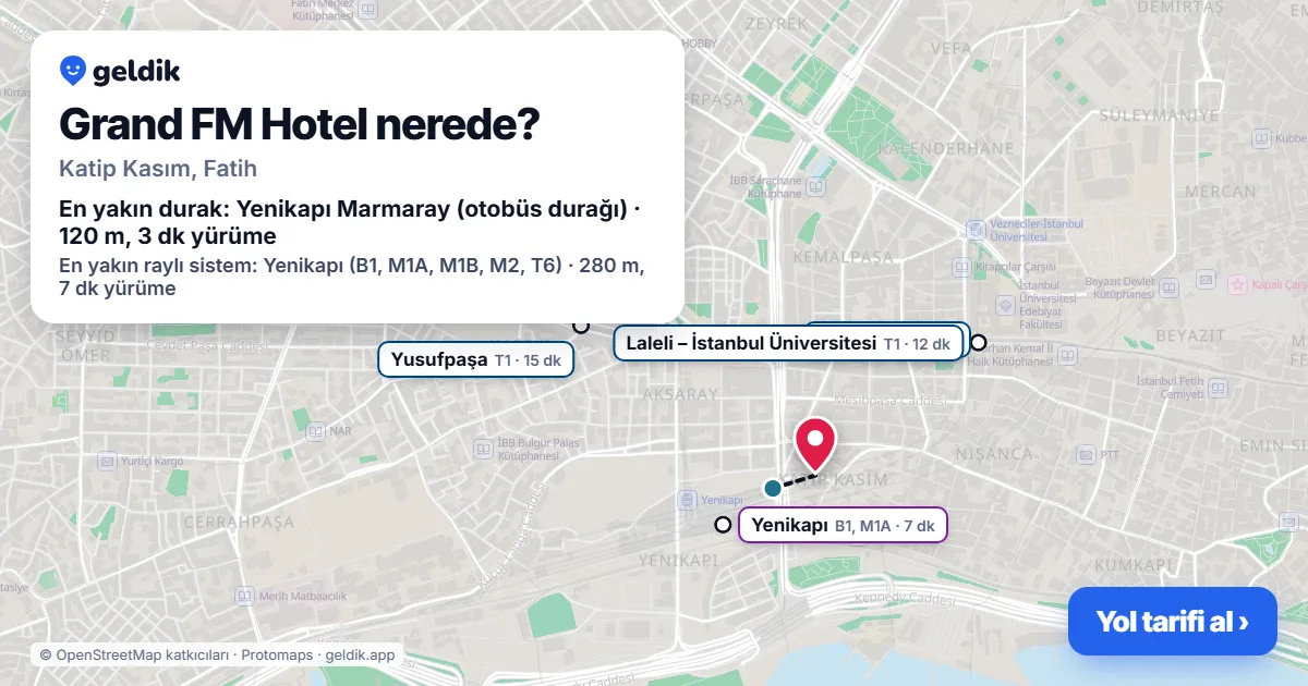 Grand FM Hotel nerede: haritada konumu ve en yakın duraklar, yürüme süreleriyle