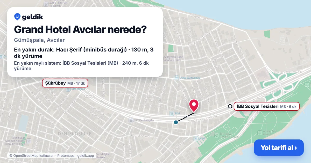 Where is Grand Hotel Avcılar: map with its location and the nearest stops, with walking times