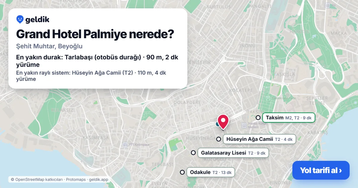 Grand Hotel Palmiye nerede: haritada konumu ve en yakın duraklar, yürüme süreleriyle
