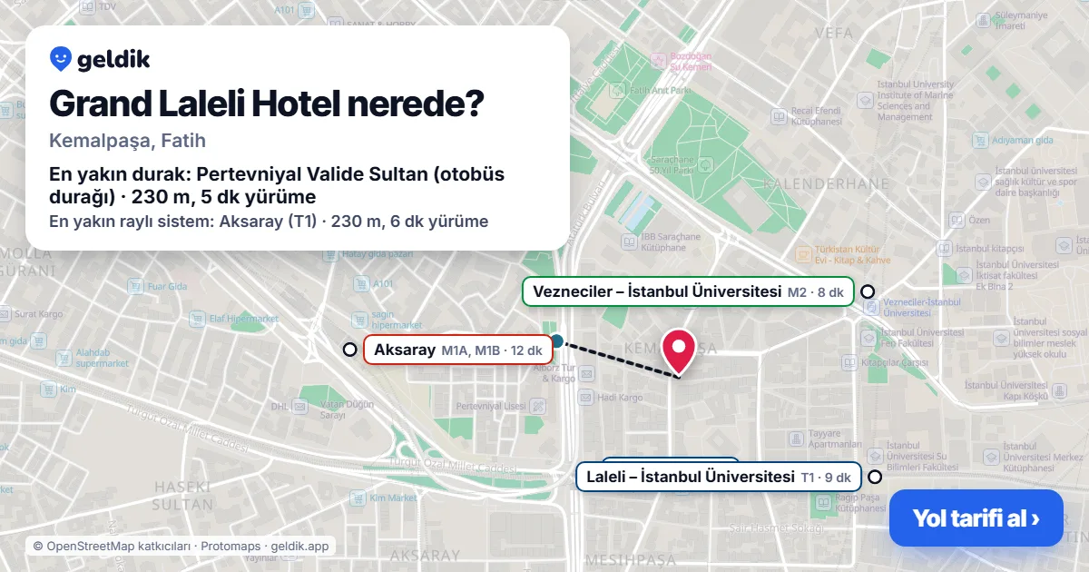 Where is Grand Laleli Hotel: map with its location and the nearest stops, with walking times
