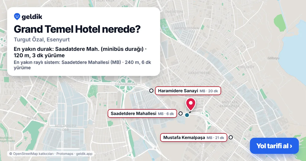 Grand Temel Hotel nerede: haritada konumu ve en yakın duraklar, yürüme süreleriyle