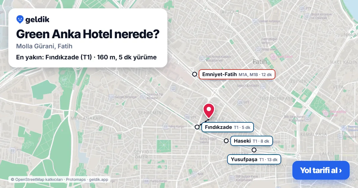 Green Anka Hotel nerede: haritada konumu ve en yakın duraklar, yürüme süreleriyle