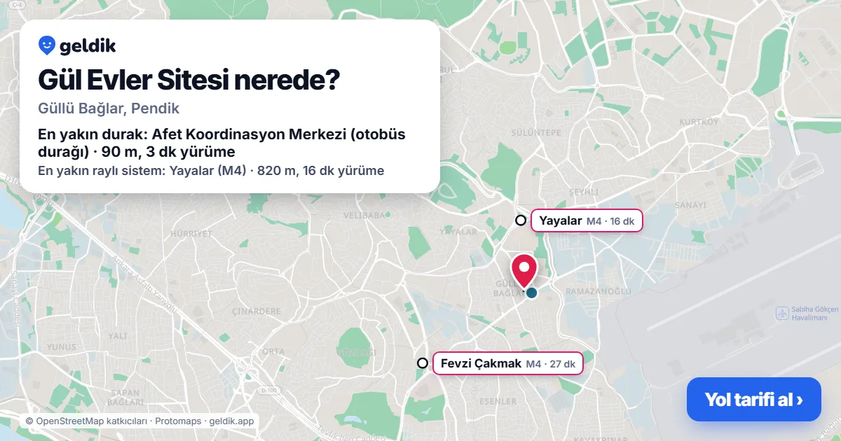 Gül Evler Sitesi nerede: haritada konumu ve en yakın duraklar, yürüme süreleriyle