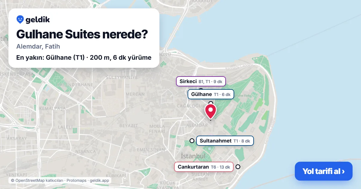 Where is Gulhane Suites: map with its location and the nearest stops, with walking times